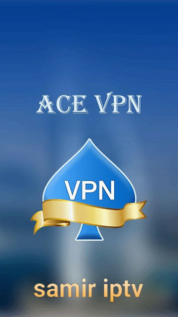  Ace VPN Pro-تطبيق سريع وغير محدود-2020 P_1467bhse80
