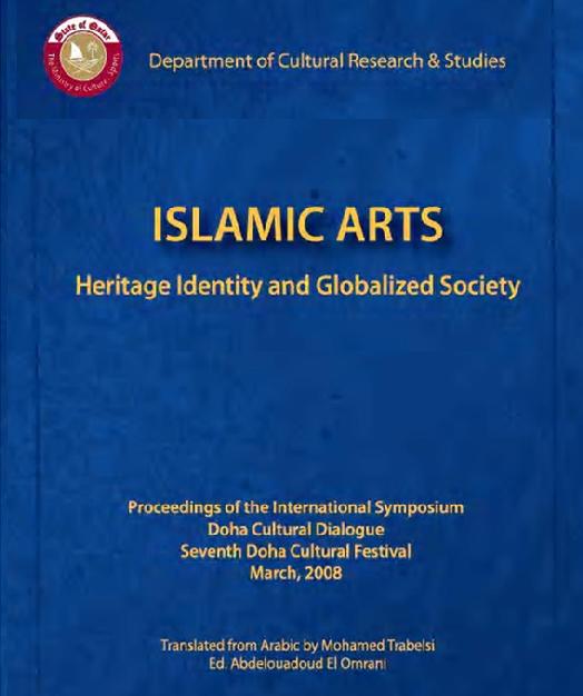   Islamic Arts Heritage Identity and Globalized Society   P_1702fk0be1